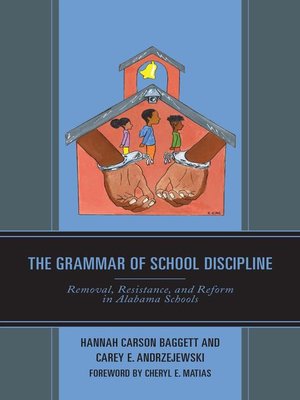 cover image of The Grammar of School Discipline